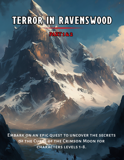 Terror in Ravenswood 5E - Part 1&2- Adventure for Levels 1-8