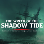 The Wreck of the Shadow Tide 5E